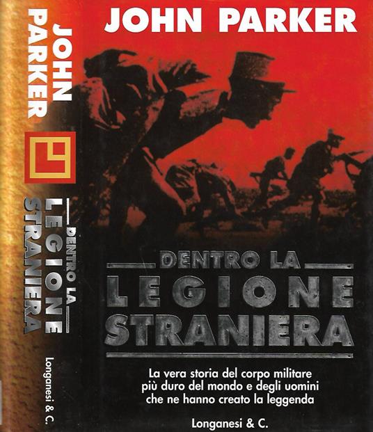 Dentro la legione straniera - John Parker - copertina