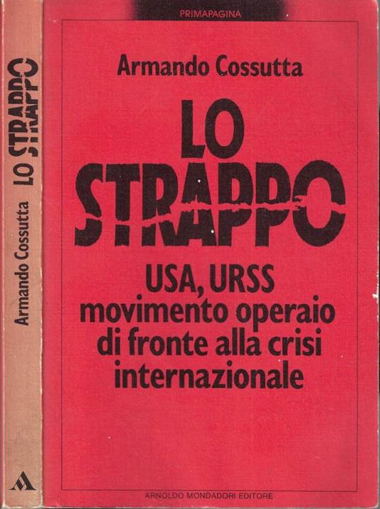 Lo strappo - Armando Cossutta - copertina