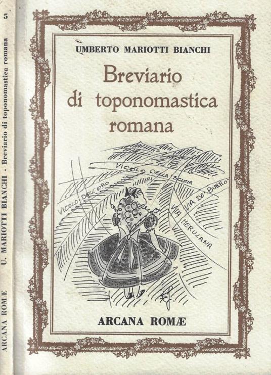 Breviario di toponomastica romana - Umberto Mariotti Bianchi - copertina