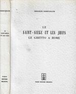 Le Saint-Siege et les juifs