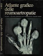 Atlante grafico delle reumoartropatie Vol. 1