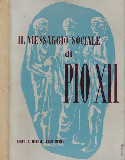 Il messaggio sociale di Pio XII - copertina