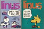 Linus. Rivista dei fumetti e dell'informazione. Anno X - 1974 - N. 3 (108)-Marzo, N. 12 (117)-Dicembre