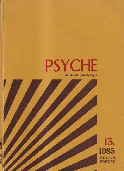 Psyche. Rivista di psicoterapia, numero 13, anno V, 1985 - copertina