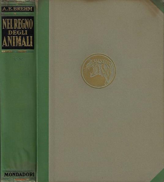 Nel regno degli animali - Alfred E. Brehm - copertina