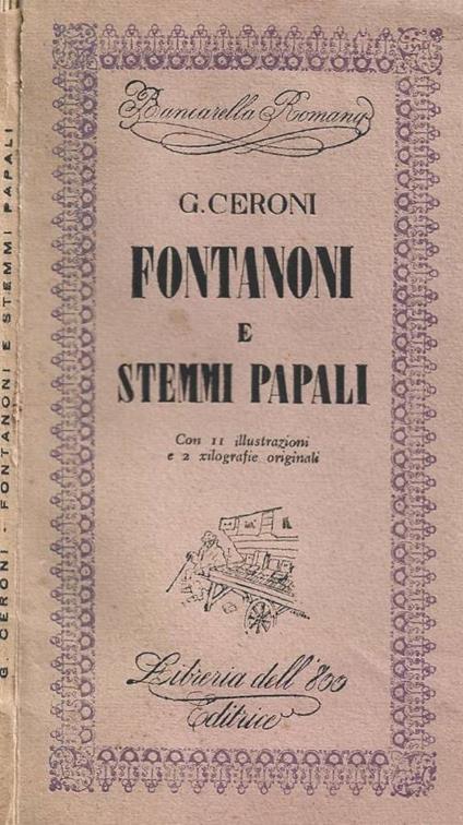 Fontanoni e stemmi papali - Guglielmo Ceroni - copertina
