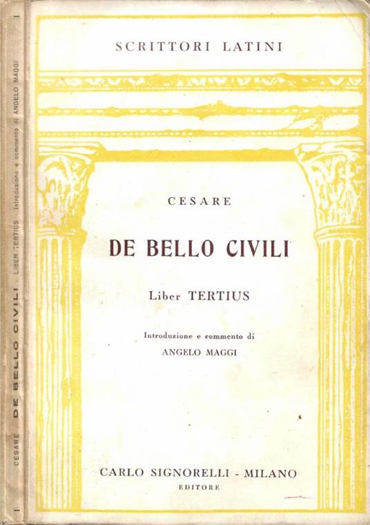 De Bello Civili. Liber Tertius - G. Giulio Cesare - copertina