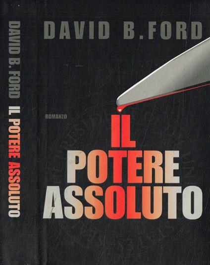 Il potere assoluto - David B. Ford - copertina