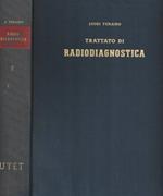 Trattato di radiodiagnostica I Tomo primo