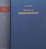 Trattato di radiodiagnostica. Volume III, tomo primo: Apparato scheletrico