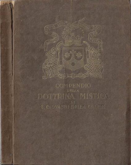 Compendio della dottrina mistica di S. Giovanni della Croce - copertina