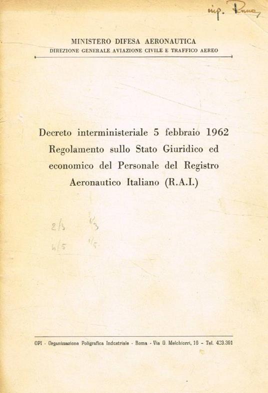 Decreto interministeriale 5 febbraio 1962. Regolamento sullo Stato Giuridico ed economico del Personale del Registro Aeronautico Italiano - copertina