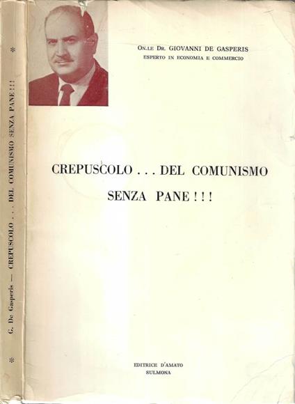 Crepuscolo…del comunismo senza pane!!! - copertina