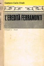 L' eredità Ferramonti