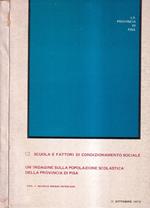 Scuola e fattori di condizionamento sociale, volume 1