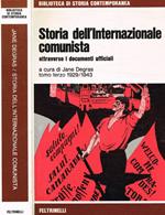 Storia dell'Internazionale comunista attraverso i documenti ufficiali. Tomo III