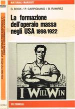 La formazione dell'operaio massa negli USA 1898/1922