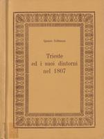 Trieste ed i suoi dintorni nel 1807