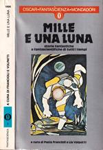 Mille e una luna