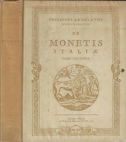 De Monetis Italiae variorum Illustrium Virorum Dissertationes Pars secunda - copertina