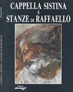 Cappella Sistina e stanze di Raffaello