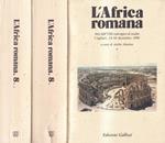 L' Africa romana, volume I e II
