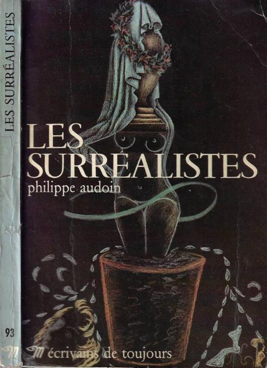 Les surrealistes - Philippe Audoin - copertina