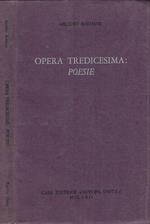 Opera tredicesima: poesie (Autografo)