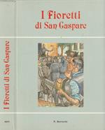 I Fioretti di San Gaspare