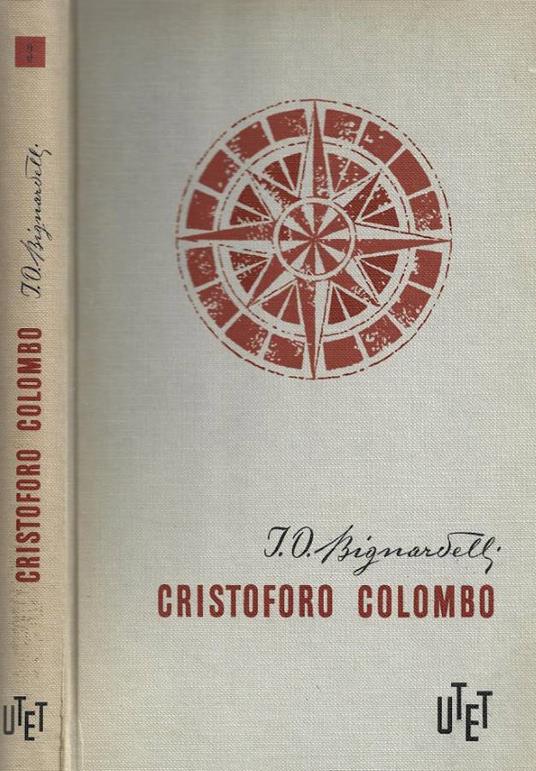 Con le caravelle di Cristoforo Colombo alla scoperta del Nuovo Mondo - Ignazio Oreste Bignardelli - copertina