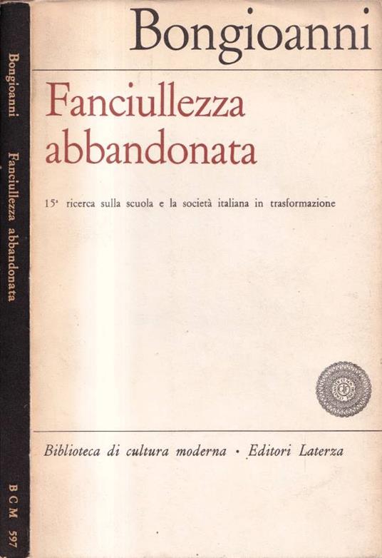 Fanciullezza abbandonata - Fausto M. Bongioanni - copertina