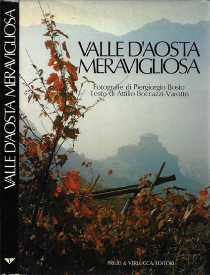 Valle d'Aosta meravigliosa - Piergiorgio Bosio - copertina