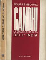 Gandhi e lo spirito dell' India