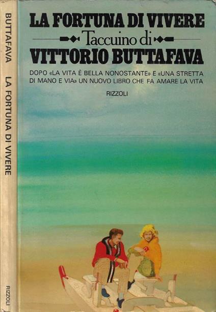 La fortuna di vivere (Taccuino di Vittorio Buttafava) - Vittorio Buttafava - copertina