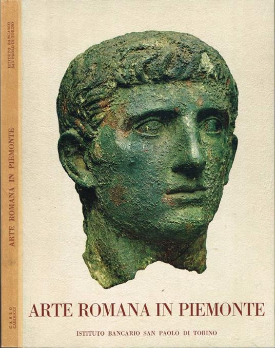 Arte Romana in Piemonte - Carlo Carducci - copertina
