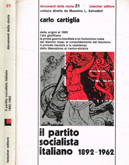 Il Partito Socialista Italiano 1892-1962 - Carlo Cartiglia - copertina
