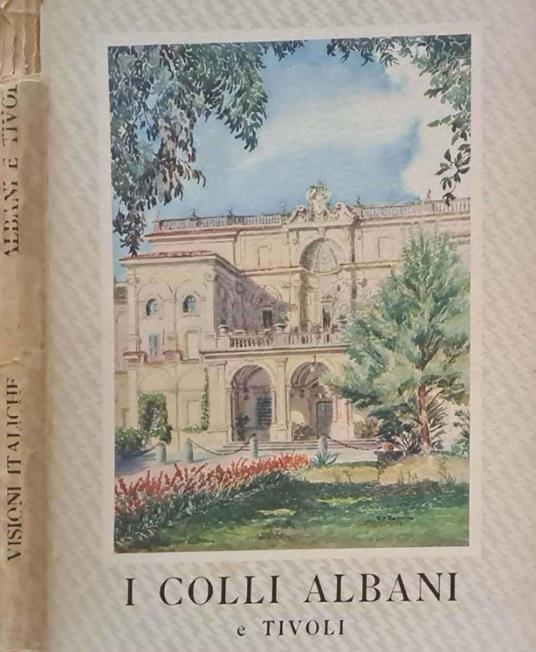 I Colli Albani e Tivoli - M. Da Cimbro - copertina