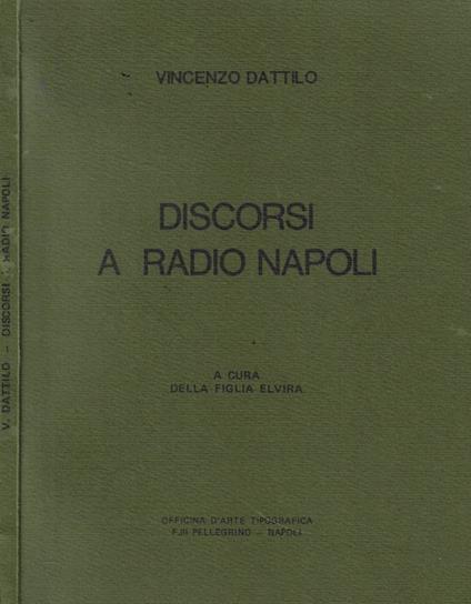 Discorsi a Radio Napoli - Vincenzo Dattilo - copertina