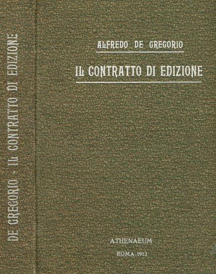 Il contratto di edizione - Alfredo De Gregorio - copertina