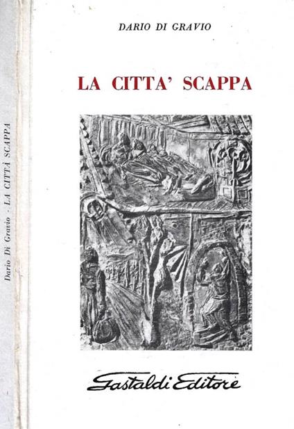 La città scappa (Autografo) - Dario Di Gravio - copertina