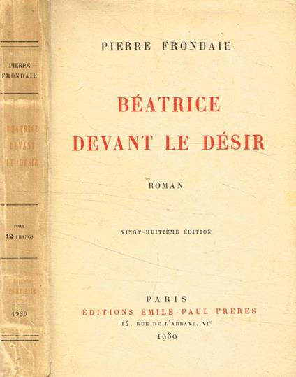 Béatrice devant le désir - Pierre Frondaie - copertina