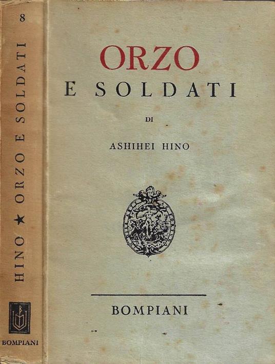 Orzo e soldati - Ashihei Hino - copertina