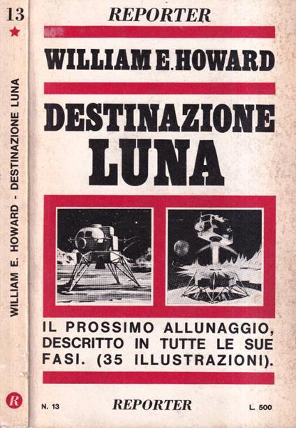 Destinazione luna - William E. Howard - copertina