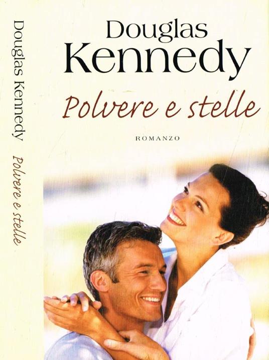 Polvere e stelle - Douglas Kennedy - copertina