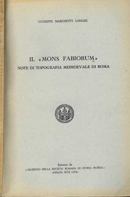 Il  Mons Fabiorum  - Giuseppe Marchetti Longhi - copertina