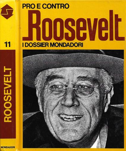 Roosevelt: pro e contro - Roberto Margotta - copertina