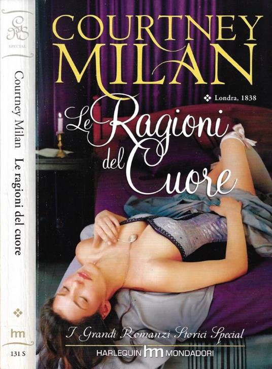 Le Ragioni del Cuore - Courtney Milan - copertina