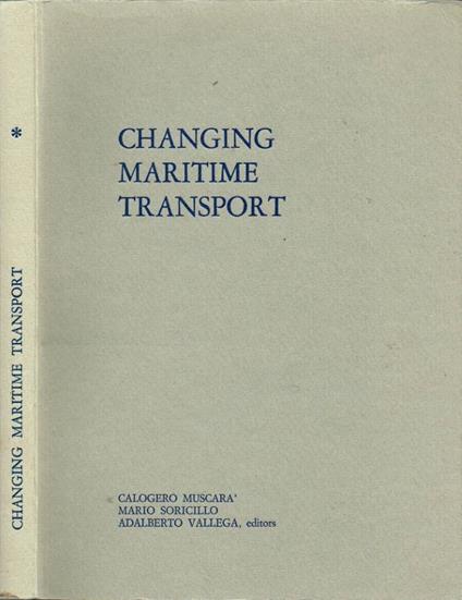 Changing Maritime Transport - Calogero Muscarà - copertina