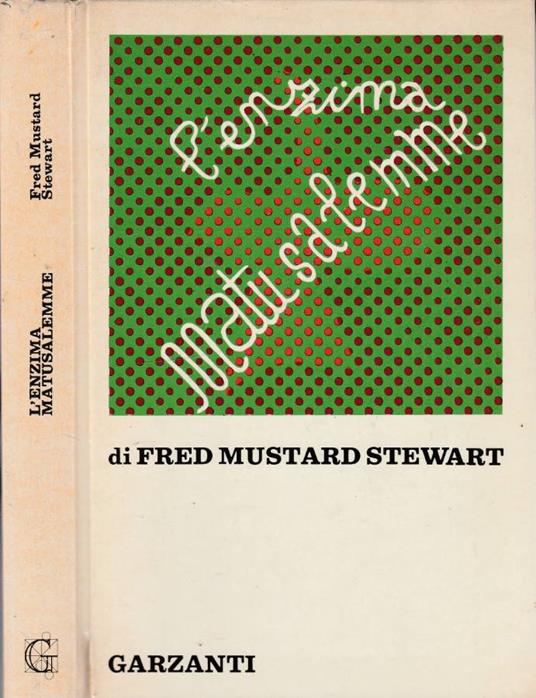 L' enzima Matusalemme - Fred Mustard Stewart - copertina