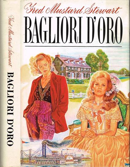 Bagliori d'oro - Fred Mustard Stewart - copertina